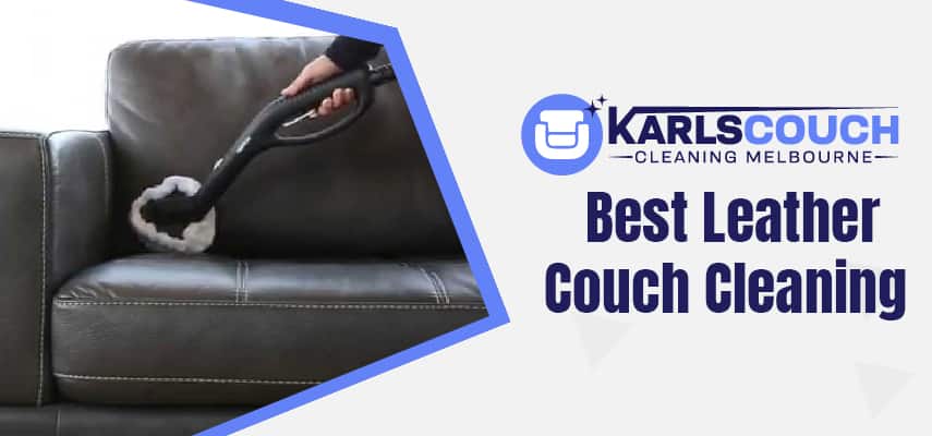 Best Leather Couch Cleaning